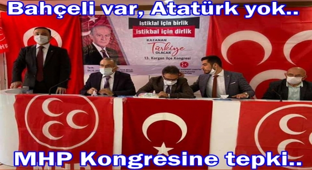 MHP Kongresinde Atatürk resmi neden asılmadı?