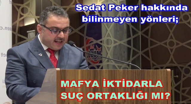 Sedat Peker’in anlattıklarını tam olarak detaylarını açıkladı..