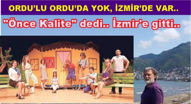 Sanat yazarı Ufuk Ersoy İzmir sahnelerinde oynatıyor..