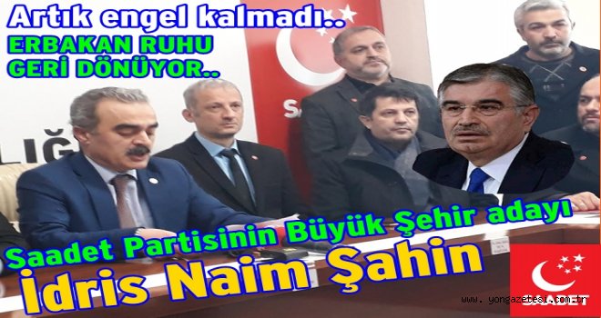 Şahin’in adaylığını il başkanı Erkan Temiz açıkladı..